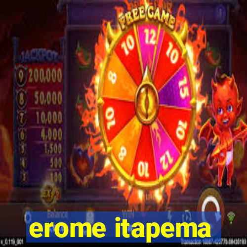 erome itapema